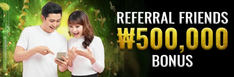 E2Bet Korea referral bonus — earn up to 500,000 won for every friend you invite