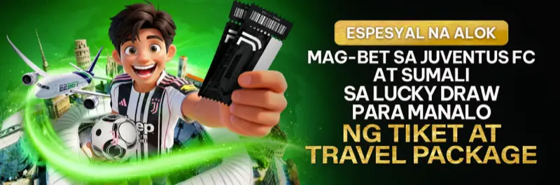 E2Bet Philippines tumaya sa Juventus FC at manalo ng travel package at libreng tickets